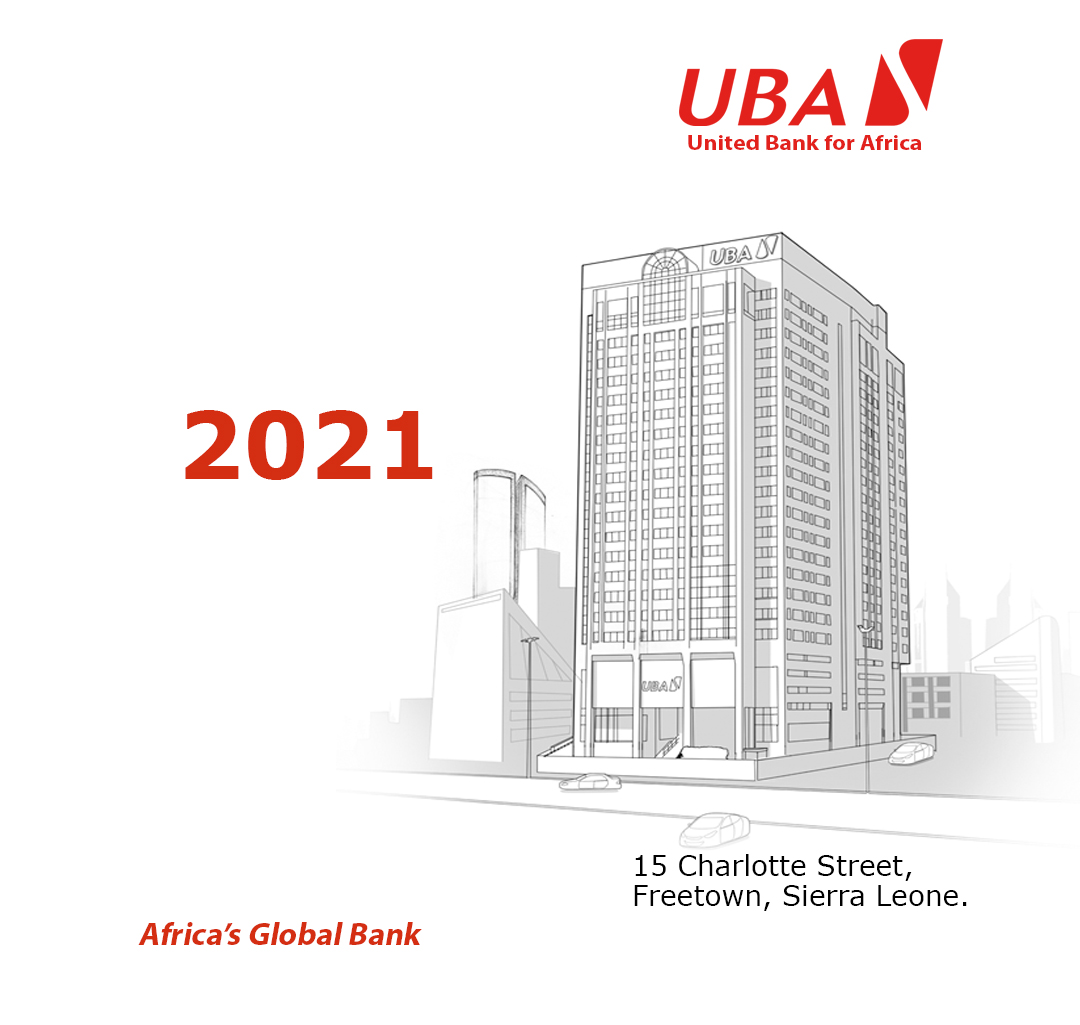 Uba Sierra Leone Records Another Sterling Performance In 2021 Audited Financial Statement Uba 8384